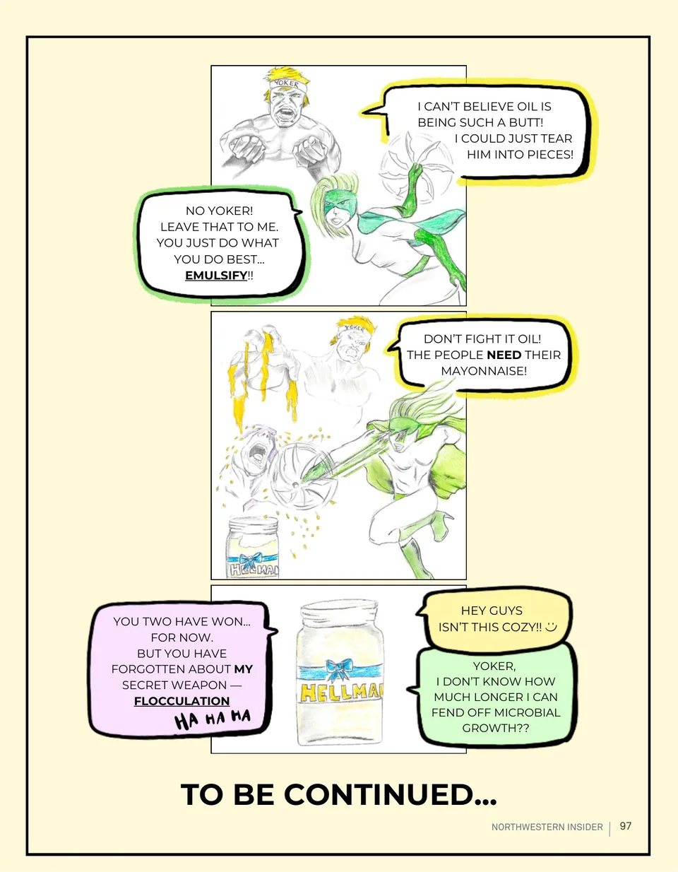 Comic page, as printed: the Yoker and Vinegar battle Oil to make mayonnaise emulsify; Oil threatens flocculation; a jar of mayonnaise ends with “To be continued…” The words on the page follow below.